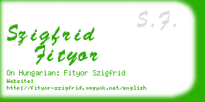 szigfrid fityor business card